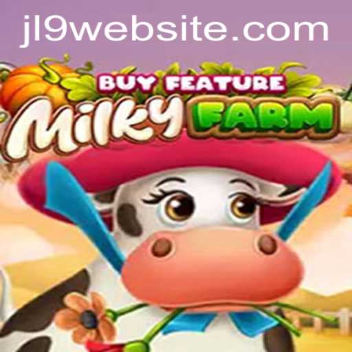Experience the Thrilling World of MilkyFarmBuyFeature: A Unique Gaming Adventure